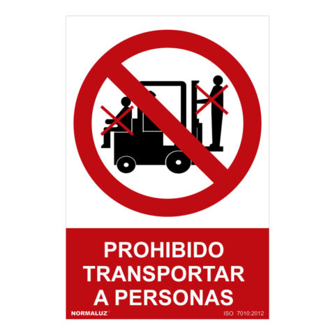 Ταμπέλα Normaluz Prohibido transportar a personas PVC (30 x 40 cm)